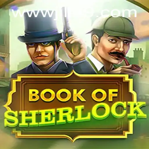 Discover the Fascinating World of BookOfSherlock and JILI49.COM