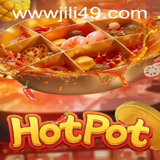 Discover the Exciting World of Hotpot Game at JILI49.COM